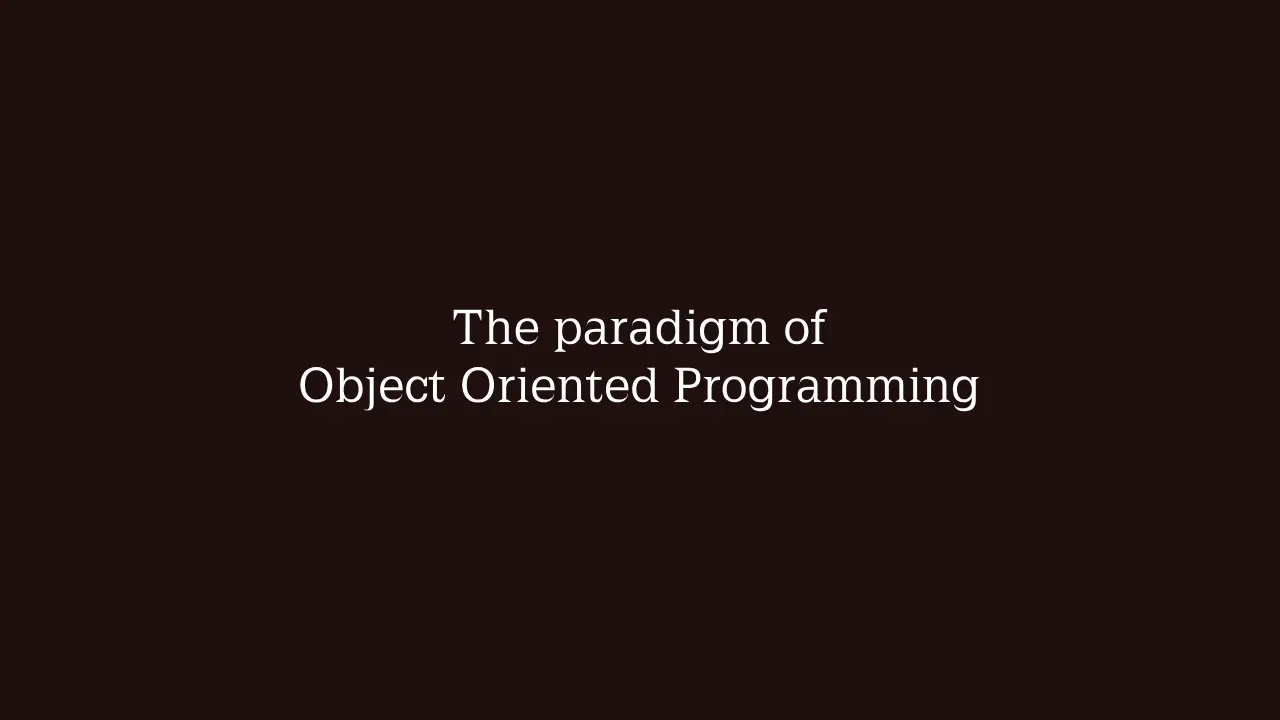 /the-paradigm-of-object-oriented-programming/cover.webp